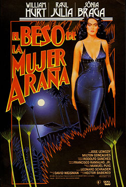 A Spanish poster for the 1985 film 'The Kiss of a Spider Woman.'