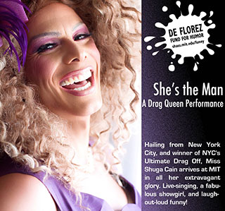 A flyer featuring drag queen Miss Shuga Cain promoting a benefit show at MIT in 2016.
